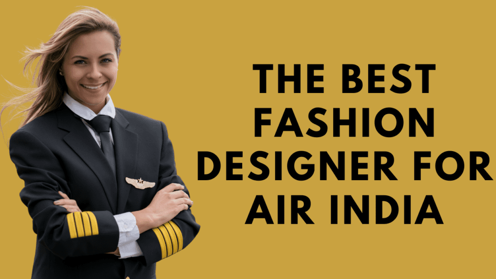 Fashion Designer for Air India by feature fashion