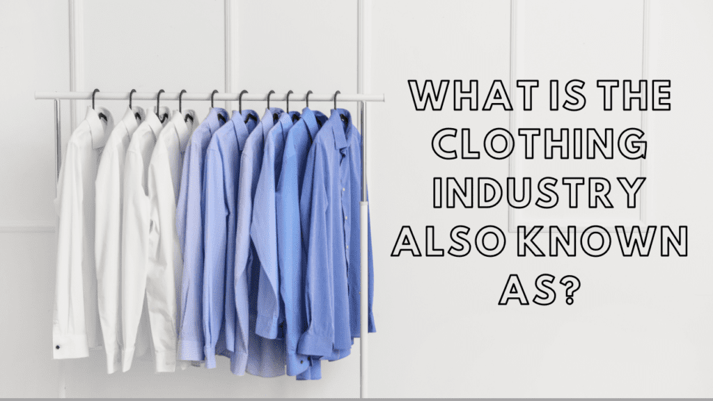 Clothing Industry by feature fashion