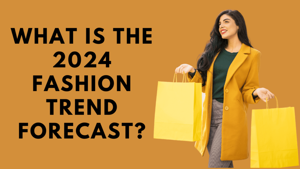 2024 fashion trend forecast by feature fashion