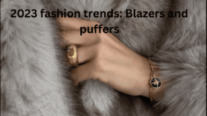 2023 fashion trends by feature fashion
